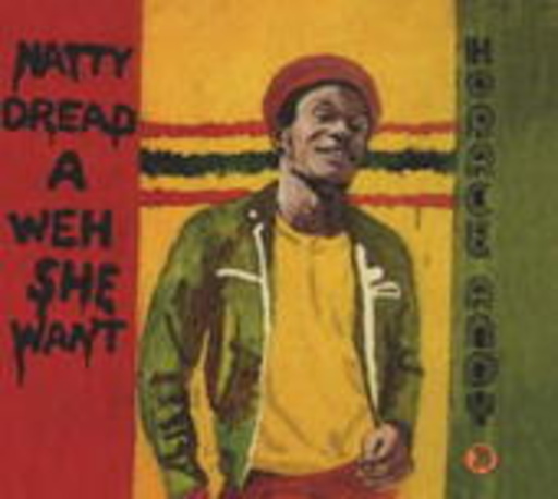Horace Andy – Natty Dread A Weh She Want