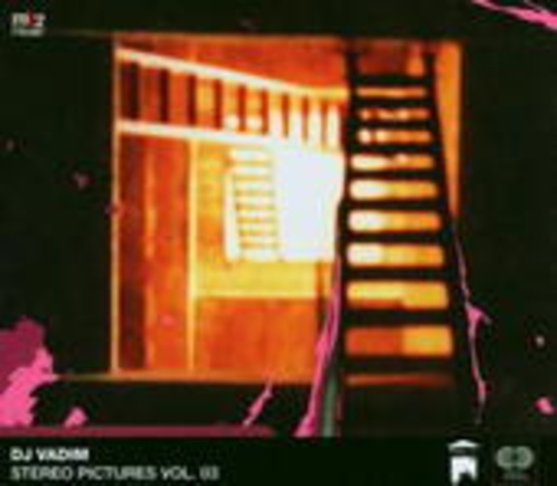 DJ Vadim – Stereo Pictures Vol. 3