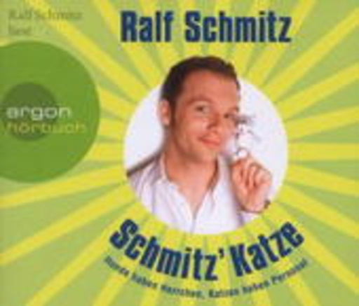 Ralf Schmitz – Schmitz' Katze