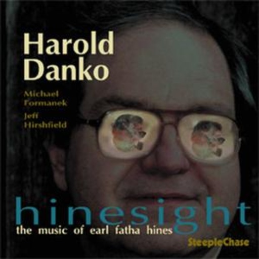 Harold Danko – Hinesight