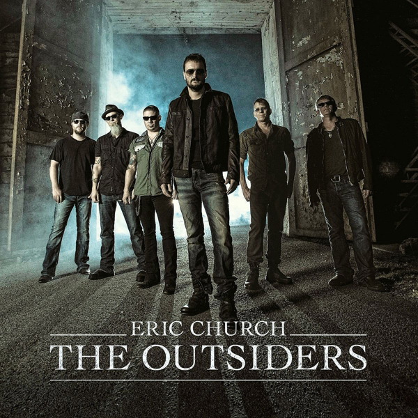 Eric Church – The Outsiders