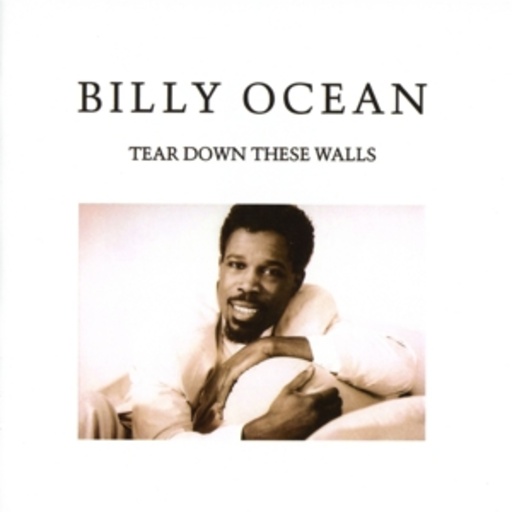 Billy Ocean – Tear Down These Walls