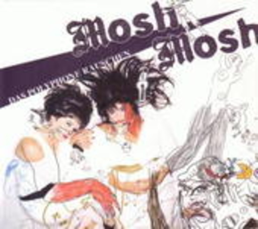 Mosh Mosh – Das Polyphone Rauschen