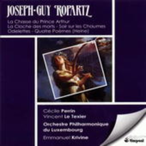 Perrin/Le Texier/Krivine/OPL – La Chasse Du Prince Arthur/Orchesterlieder