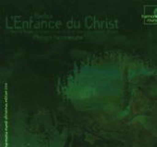 Diverse – L' Enfance Du Christ (Trilogie Sacrée)
