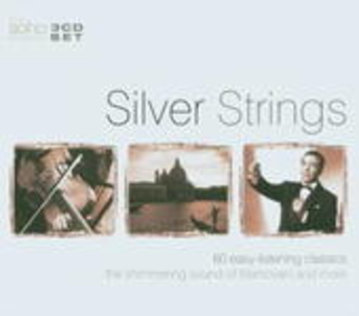 Diverse – Silver Strings: 60 Easy Listening Classics