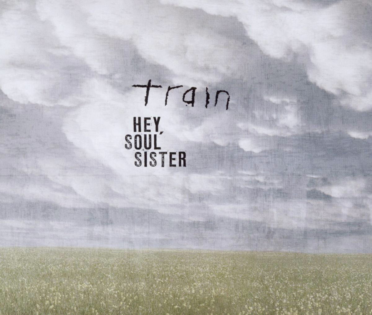 Train – Hey, Soul Sister
