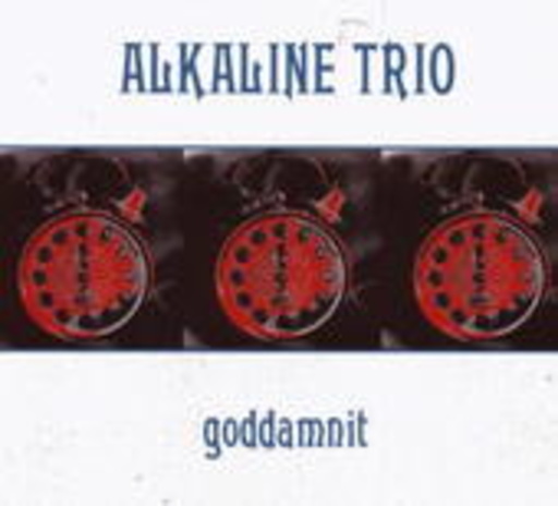 Alkaline Trio – Goddamnit