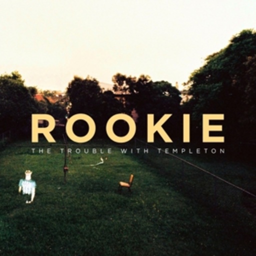 The Trouble With Templeton – Rokkie