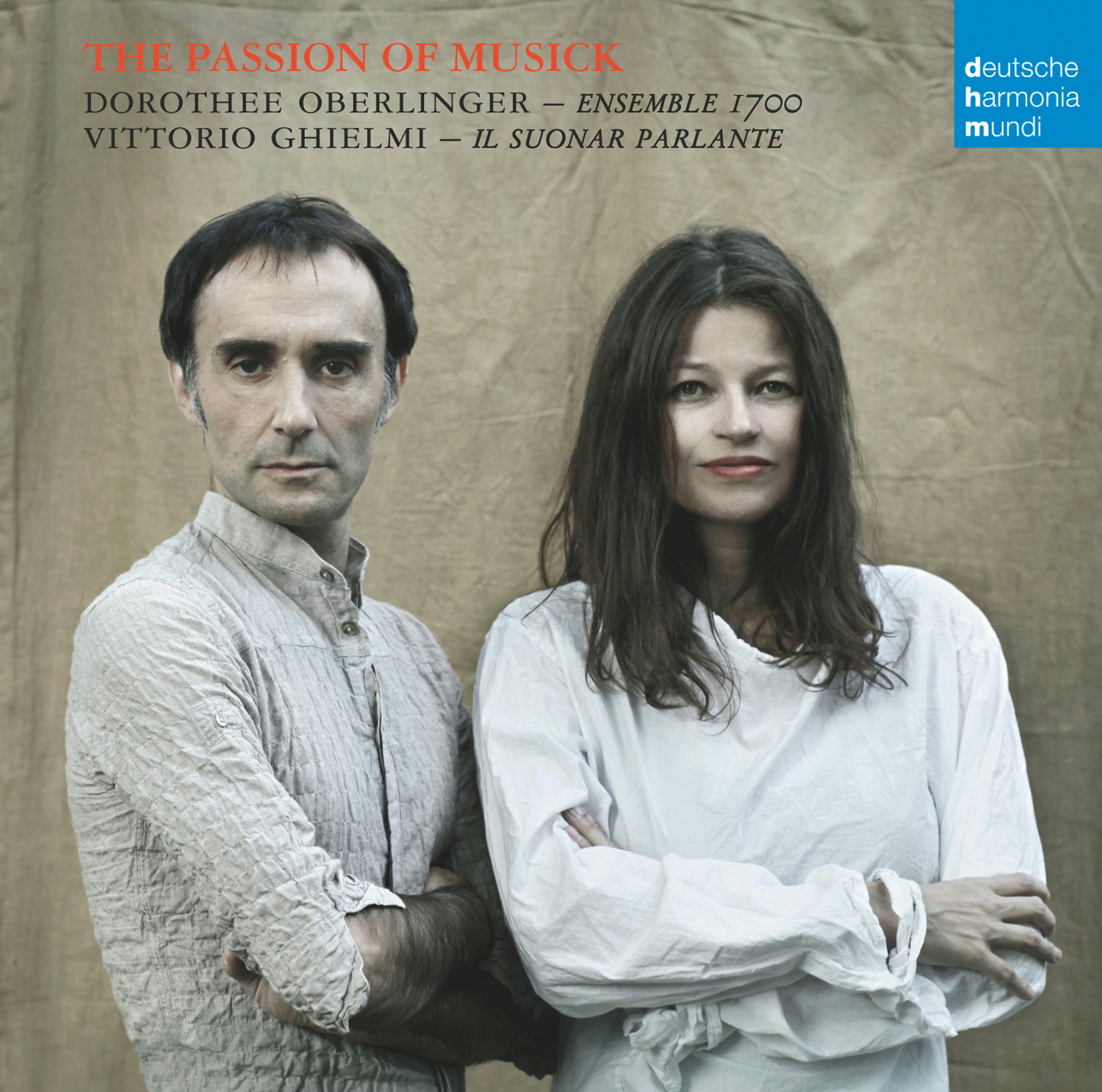 Dorothee Oberlinger/Vittorio Ghielmi – Passion Of Musick
