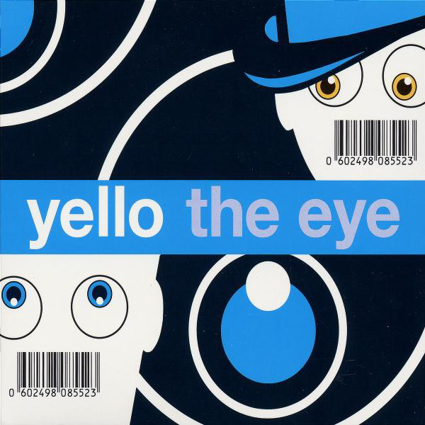 Yello – The Eye