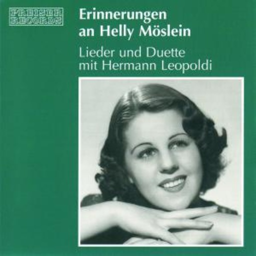 Helly Möslein – Erinnerungen an Helly Möslein