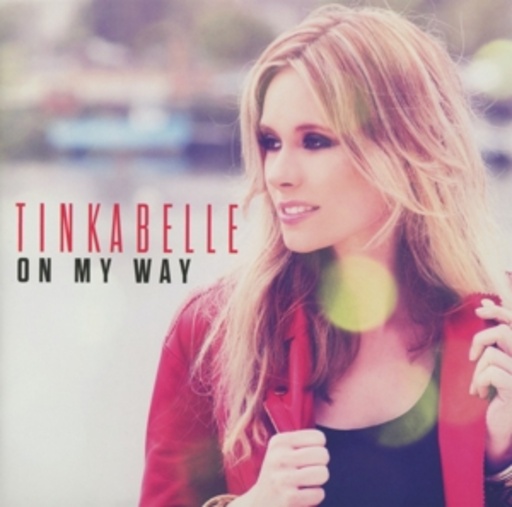 TinkaBelle – On My Way