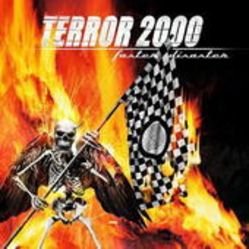 Terror 2000 – Faster Disaster