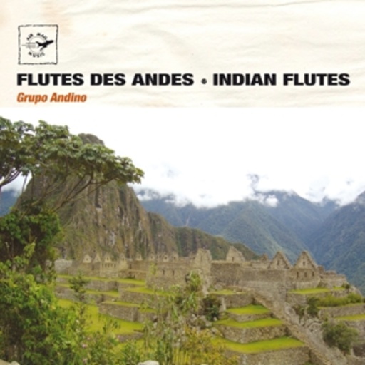 Grupo Andino – Indian Flutes