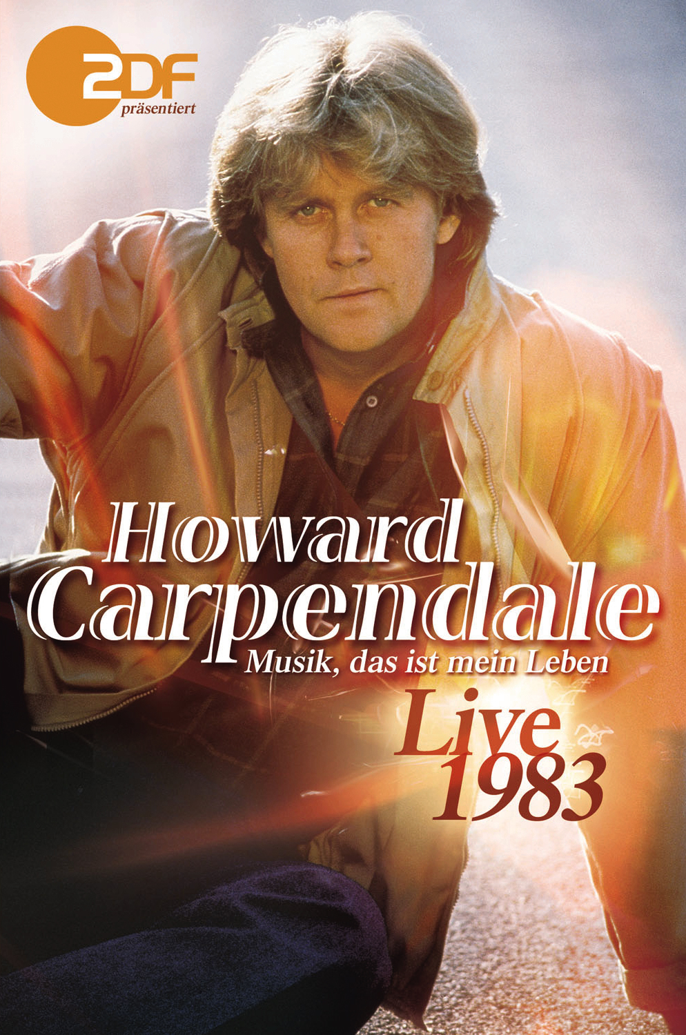 Howard Carpendale – Musik, das ist mein Leben - Live 1983