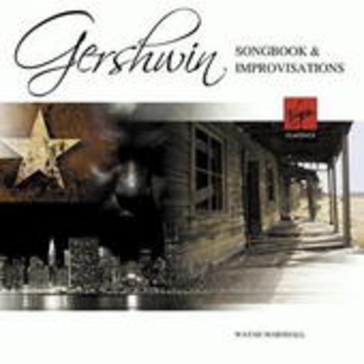 Wayne Marshall – A Gershwin Songbook & Improvisations