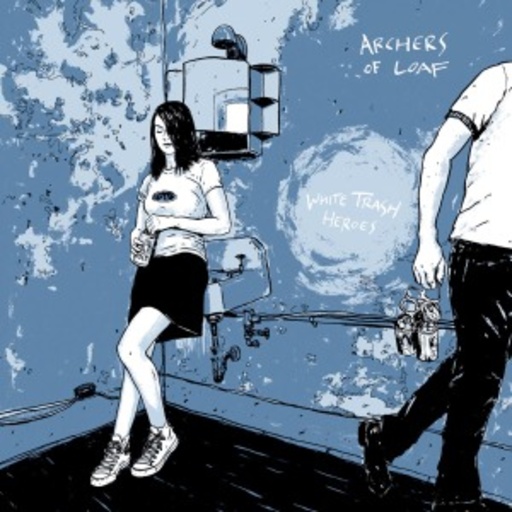 Archers Of Loaf – White Trash Heroes