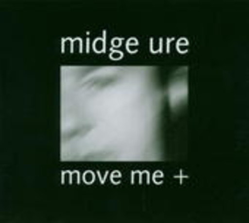 Midge Ure – Move Me
