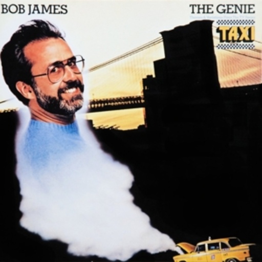 Bob James – The Genie: Themes & Variations From Taxi
