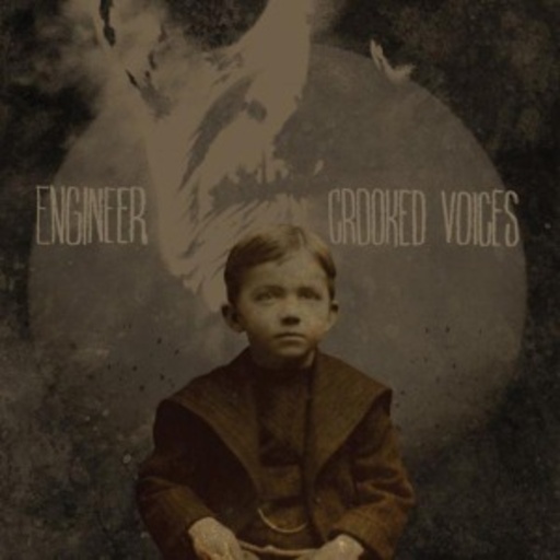 Engineer – Crooked Voices