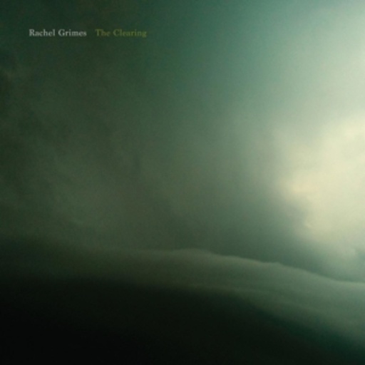 Rachel Grimes – The Clearing