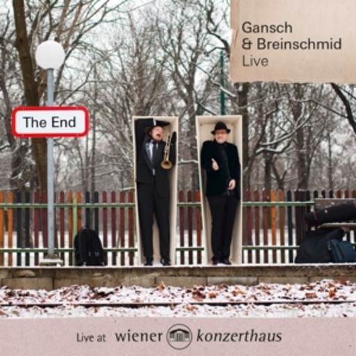 Gansch & Breinschmid – Live At Wiener Konzerthaus