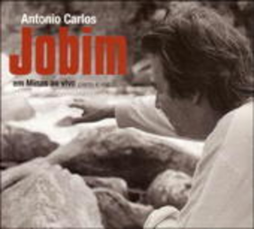 Antonio Carlos Jobim – Em Minas Ao Vivo