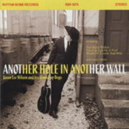 Jason Lee Wilson & Round Up Boys – Another Hole In Another Wall