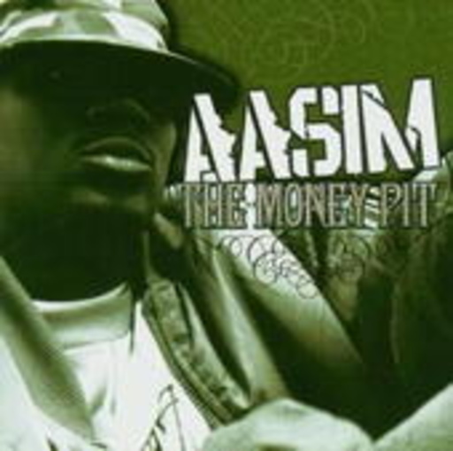 Aasim – Money Pit