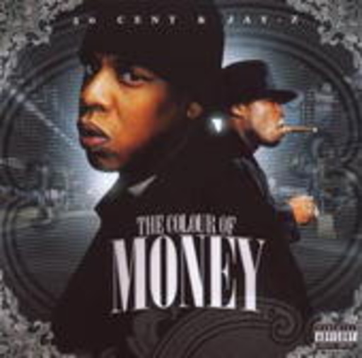 50 Cent & Jay-Z – The Colour Of Money