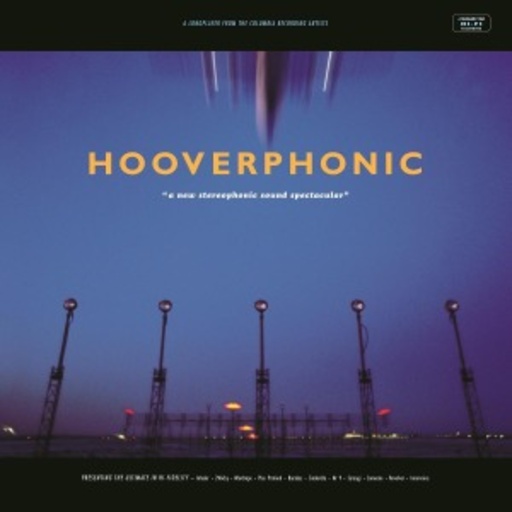 Hooverphonic – A New Stereophonic Sound