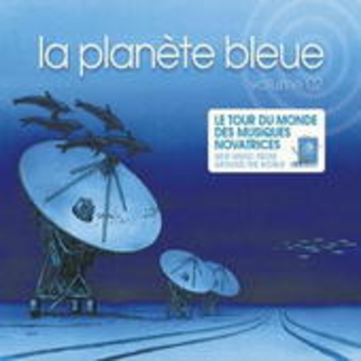 La Planète Bleue – Vol. 2