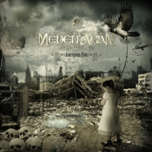 Meden Agan – Lacrima Dei