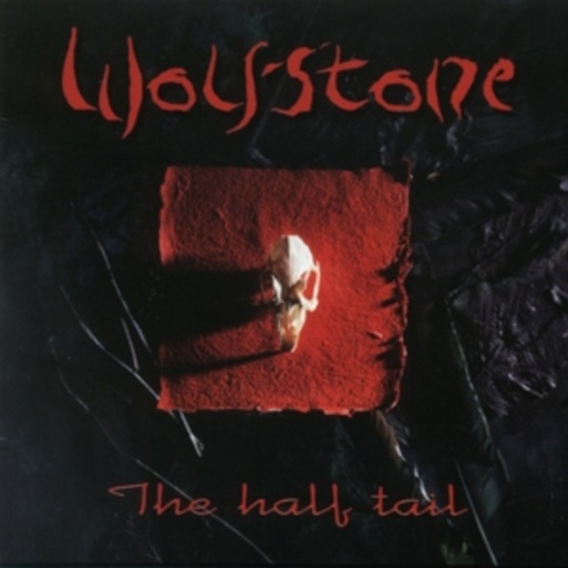 Wolfstone – The Half Tail