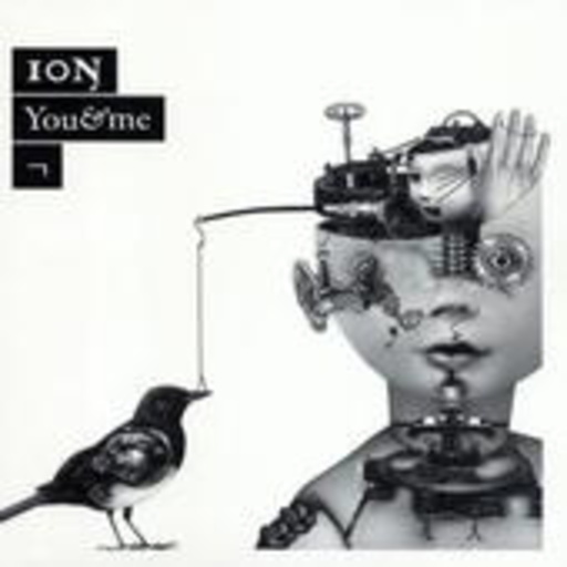 . Ion – You And Me