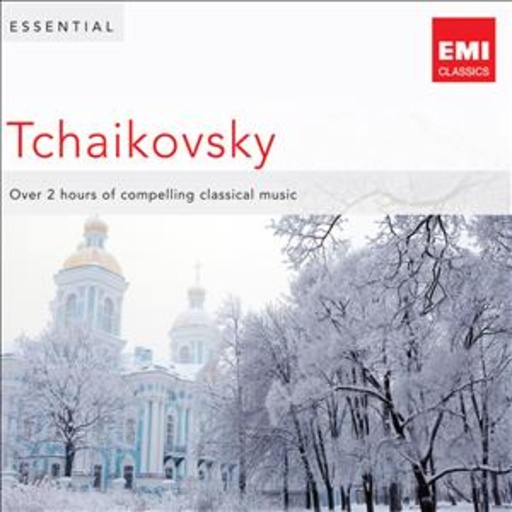 Diverse – Essential Tschaikowsky