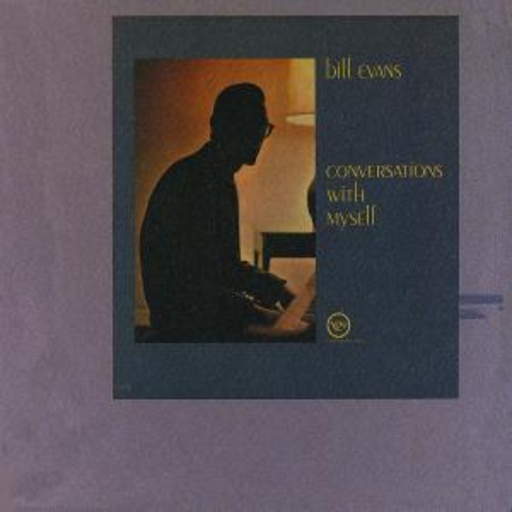 Bill Evans – Conversations With Myself