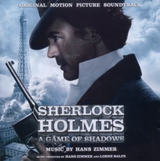 Hans Zimmer – Sherlock Holmes - A Game Of Shadows