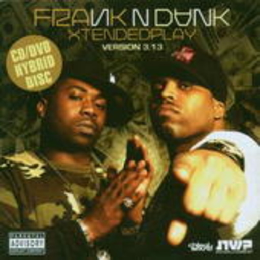 Frank N Dank – Extended Play 3.13