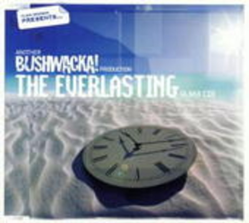 Diverse – The Everlasting - Bushwacka!
