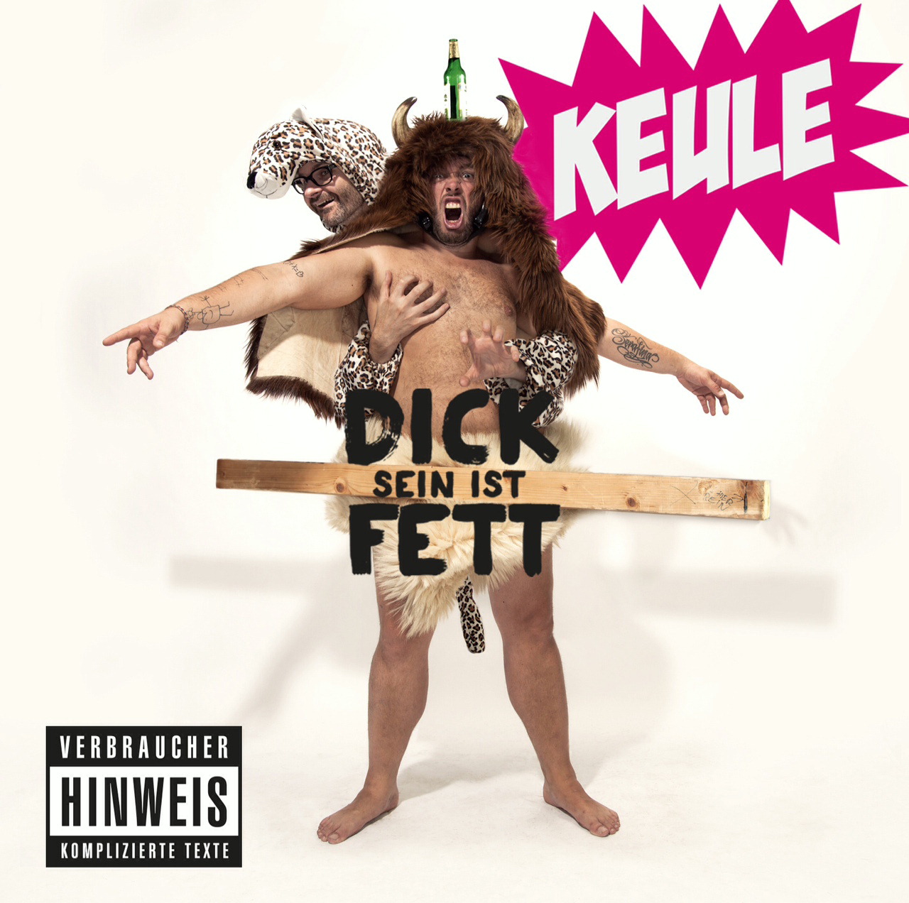Keule – Dick sein ist fett