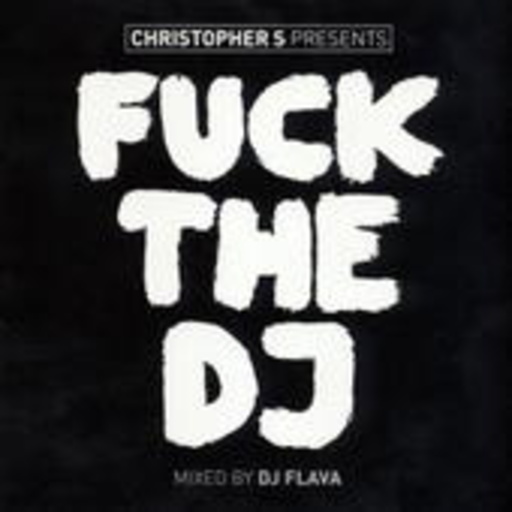 Diverse – Fuck The DJ (Mixed By DJ Flava)