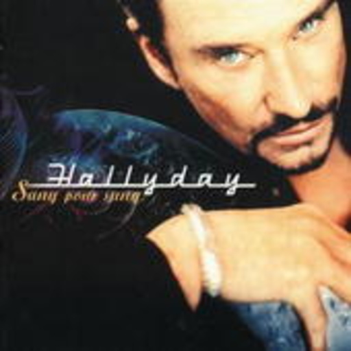 Johnny Hallyday – Sang Pour Sang