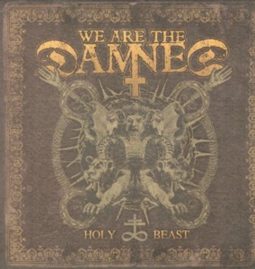 Holy Beast – We Are Damned