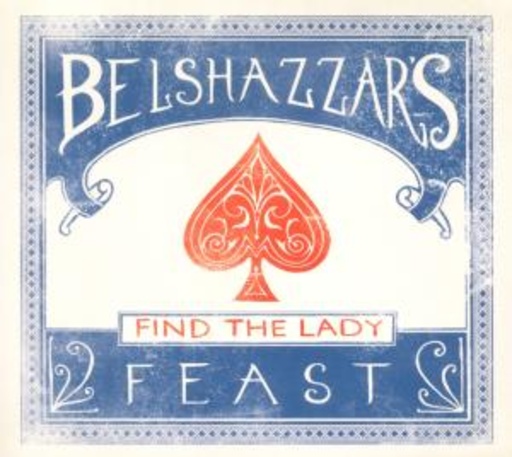 Belshazzar's Feast – Find The Lady