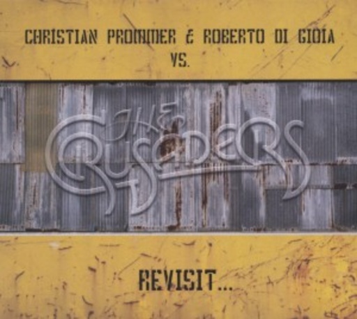 Christian Prommer & Roberto Di Gioia vs. Crusaders – Revisit...