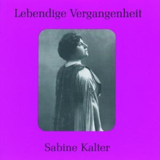 Sabine Kalter – ... singt Arien aus: Rienzi, Aida, Der Prophet, Samson And Dalila u.a.