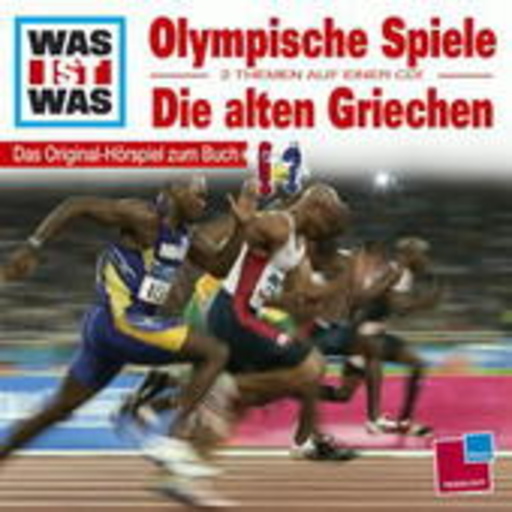 Diverse – Was ist was - Folge 26 - Olympische Spiele/Die alten Griechen