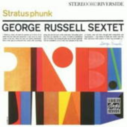 George Russell Sextet – Stratusphunk